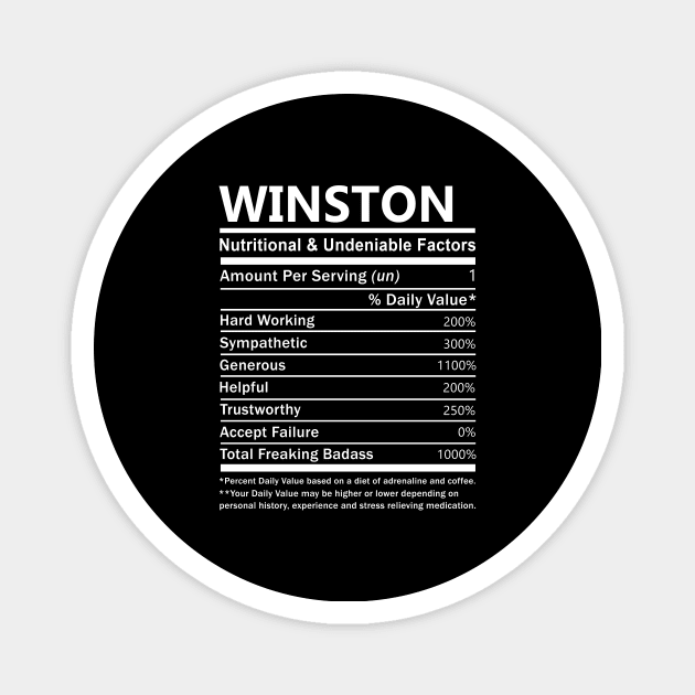 Winston Name T Shirt - Winston Nutritional and Undeniable Name Factors Gift Item Tee Magnet by nikitak4um